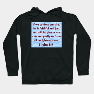 Bible Verse 1 John 1:9 Hoodie